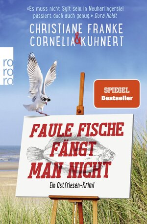 Buchcover Faule Fische fängt man nicht | Christiane Franke | EAN 9783499011665 | ISBN 3-499-01166-2 | ISBN 978-3-499-01166-5