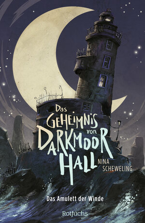 Buchcover Das Geheimnis von Darkmoor Hall: Das Amulett der Winde | Nina Scheweling | EAN 9783499011917 | ISBN 3-499-01191-3 | ISBN 978-3-499-01191-7