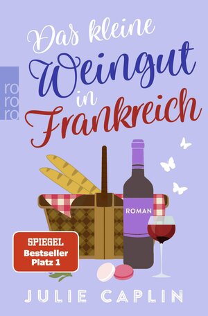 Buchcover Das kleine Weingut in Frankreich | Julie Caplin | EAN 9783499014574 | ISBN 3-499-01457-2 | ISBN 978-3-499-01457-4