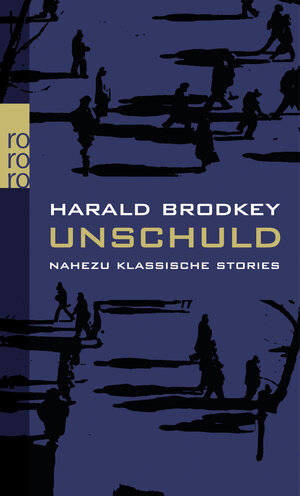 Buchcover Unschuld | Harold Brodkey | EAN 9783499131561 | ISBN 3-499-13156-0 | ISBN 978-3-499-13156-1