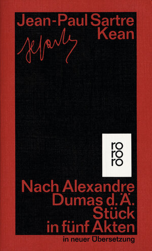 Kean: Nach Alexandre Dumas d. Ä. Stück in fünf Akten: Nach Alexandre Dumas d. Ä. Stück in fünf Akten. (Gesammelte Werke, Theaterstücke, 5)