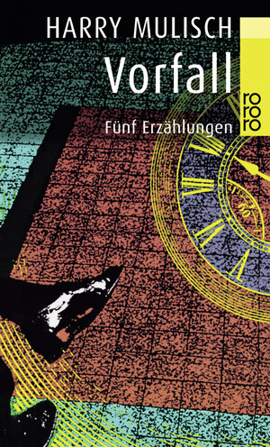 Buchcover Vorfall | Harry Mulisch | EAN 9783499133640 | ISBN 3-499-13364-4 | ISBN 978-3-499-13364-0