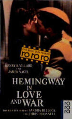 Buchcover Hemingway in Love and War | Henry S Villard | EAN 9783499138881 | ISBN 3-499-13888-3 | ISBN 978-3-499-13888-1