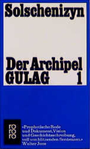 Der Archipel GULAG 1