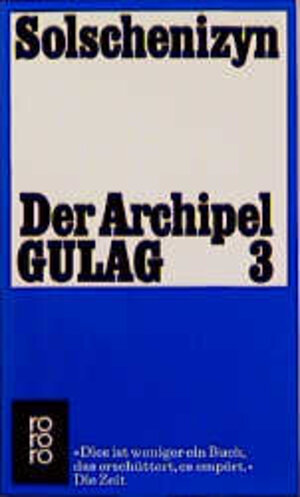 Der Archipel GULAG 3