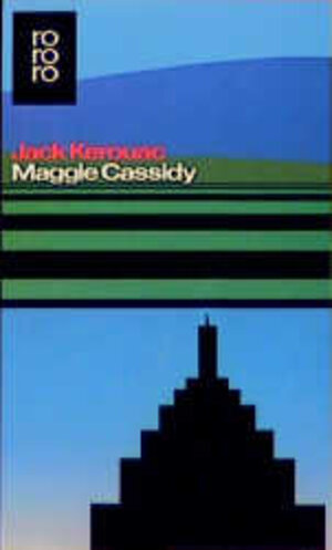 Buchcover Maggie Cassidy | Jack Kerouac | EAN 9783499145612 | ISBN 3-499-14561-8 | ISBN 978-3-499-14561-2