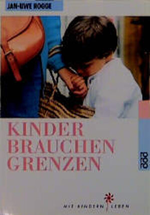 Kinder brauchen Grenzen