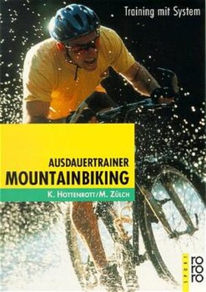 Ausdauertrainer Mountainbiking: Training mit System