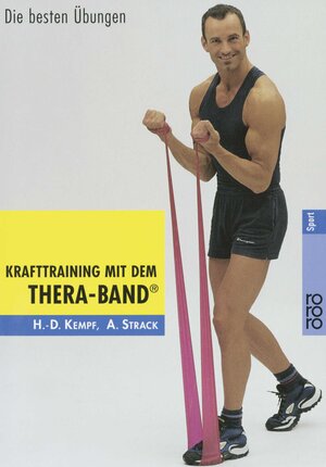 Krafttraining mit dem Thera-Band®: Die besten Übungen