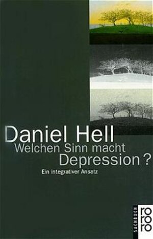 Welchen Sinn macht Depression?