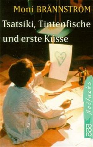 Buchcover Tsatsiki, Tintenfische und erste Küsse | Moni Brännström | EAN 9783499211782 | ISBN 3-499-21178-5 | ISBN 978-3-499-21178-2