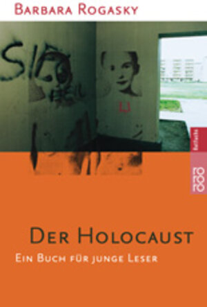 Der Holocaust. Ein Buch für junge Leser.