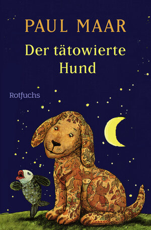 Buchcover Der tätowierte Hund | Paul Maar | EAN 9783499212475 | ISBN 3-499-21247-1 | ISBN 978-3-499-21247-5