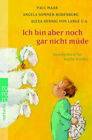 Buchcover Ich bin aber noch gar nicht müde | Paul Maar | EAN 9783499212635 | ISBN 3-499-21263-3 | ISBN 978-3-499-21263-5