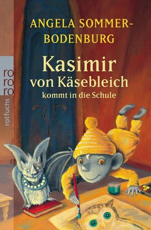Buchcover Kasimir von Käsebleich kommt in die Schule | Angela Sommer-Bodenburg | EAN 9783499213144 | ISBN 3-499-21314-1 | ISBN 978-3-499-21314-4