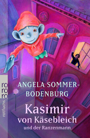 Buchcover Kasimir von Käsebleich und der Ranzenmann | Angela Sommer-Bodenburg | EAN 9783499213151 | ISBN 3-499-21315-X | ISBN 978-3-499-21315-1