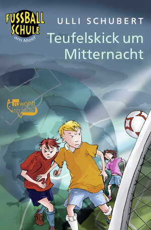 Buchcover Teufelskick um Mitternacht | Ulli Schubert | EAN 9783499214257 | ISBN 3-499-21425-3 | ISBN 978-3-499-21425-7