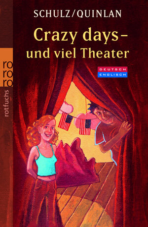 Buchcover Crazy days – und viel Theater | Stefanie Schulz | EAN 9783499214332 | ISBN 3-499-21433-4 | ISBN 978-3-499-21433-2