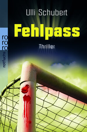 Buchcover Fehlpass | Ulli Schubert | EAN 9783499215544 | ISBN 3-499-21554-3 | ISBN 978-3-499-21554-4