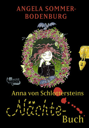 Buchcover Anna von Schlottersteins Nächtebuch | Angela Sommer-Bodenburg | EAN 9783499215605 | ISBN 3-499-21560-8 | ISBN 978-3-499-21560-5