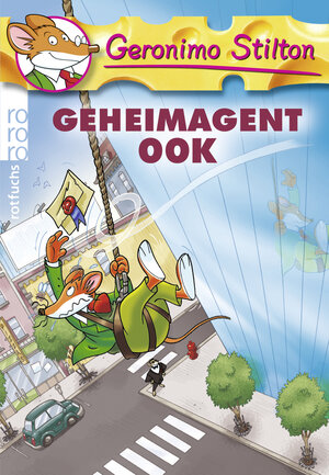 Buchcover Geheimagent 00K | Geronimo Stilton | EAN 9783499216824 | ISBN 3-499-21682-5 | ISBN 978-3-499-21682-4