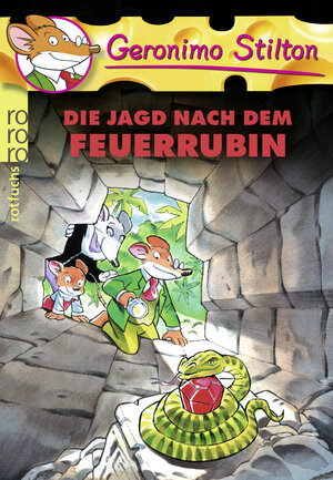 Buchcover Die Jagd nach dem Feuerrubin | Geronimo Stilton | EAN 9783499216831 | ISBN 3-499-21683-3 | ISBN 978-3-499-21683-1