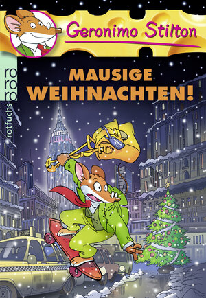 Buchcover Mausige Weihnachten! | Geronimo Stilton | EAN 9783499217074 | ISBN 3-499-21707-4 | ISBN 978-3-499-21707-4