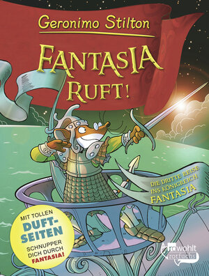 Buchcover Fantasia ruft! | Geronimo Stilton | EAN 9783499217272 | ISBN 3-499-21727-9 | ISBN 978-3-499-21727-2