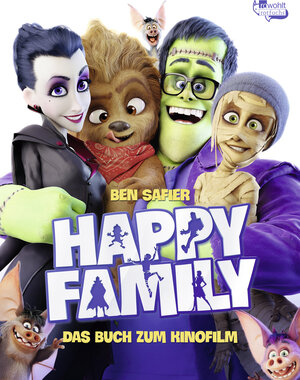 Buchcover Happy Family. Das Buch zum Kinofilm | Ben Safier | EAN 9783499217876 | ISBN 3-499-21787-2 | ISBN 978-3-499-21787-6