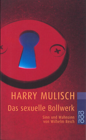Buchcover Das sexuelle Bollwerk | Harry Mulisch | EAN 9783499224355 | ISBN 3-499-22435-6 | ISBN 978-3-499-22435-5