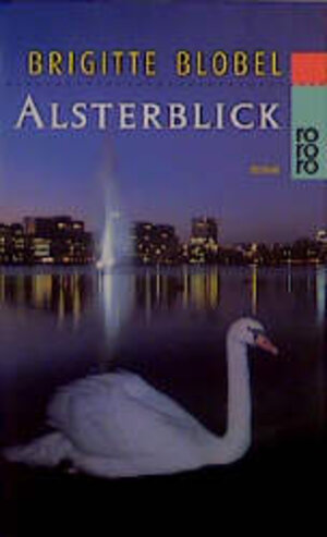 Buchcover Alsterblick | Brigitte Blobel | EAN 9783499224690 | ISBN 3-499-22469-0 | ISBN 978-3-499-22469-0