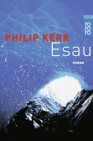 Buchcover Esau | Philip Kerr | EAN 9783499224805 | ISBN 3-499-22480-1 | ISBN 978-3-499-22480-5