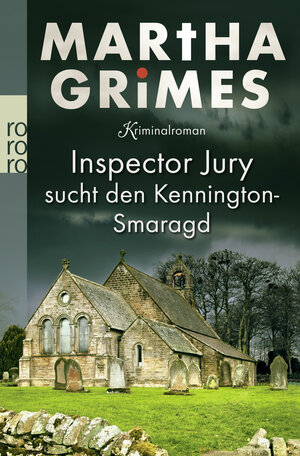Buchcover Inspector Jury sucht den Kennington-Smaragd | Martha Grimes | EAN 9783499224973 | ISBN 3-499-22497-6 | ISBN 978-3-499-22497-3