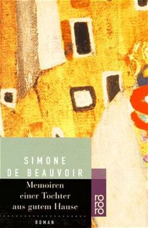 Buchcover Memoiren einer Tochter aus gutem Hause | Simone de Beauvoir | EAN 9783499225079 | ISBN 3-499-22507-7 | ISBN 978-3-499-22507-9