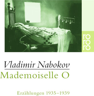 Buchcover Mademoiselle O | Vladimir Nabokov | EAN 9783499226359 | ISBN 3-499-22635-9 | ISBN 978-3-499-22635-9