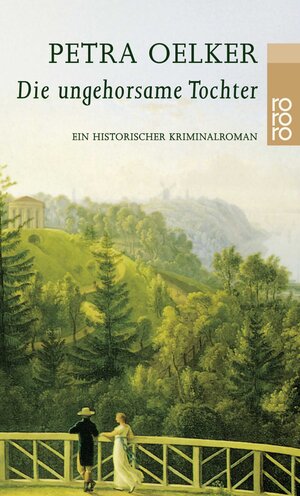 Die ungehorsame Tochter: Ein historischer Kriminalroman (Allemand)