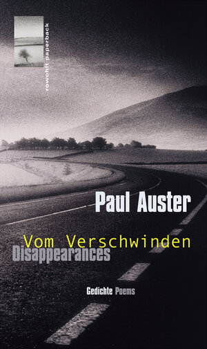 Disappearances/Vom Verschwinden: Gedichte/Poems. Zweisprachige Ausgabe