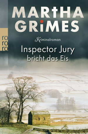 Buchcover Inspector Jury bricht das Eis | Martha Grimes | EAN 9783499227578 | ISBN 3-499-22757-6 | ISBN 978-3-499-22757-8