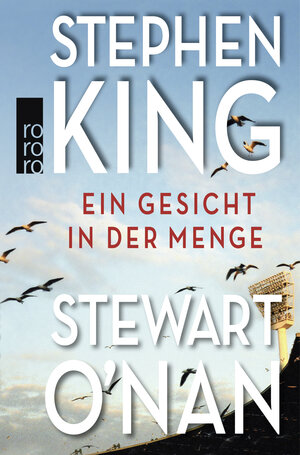Buchcover Ein Gesicht in der Menge | Stephen King | EAN 9783499227943 | ISBN 3-499-22794-0 | ISBN 978-3-499-22794-3