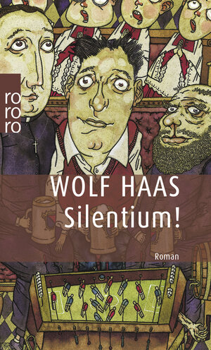 Buchcover Silentium! | Wolf Haas | EAN 9783499228308 | ISBN 3-499-22830-0 | ISBN 978-3-499-22830-8