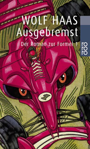 Ausgebremst: Der Roman zur Formel 1