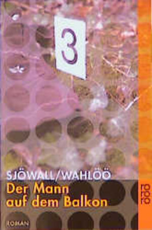 Buchcover Der Mann auf dem Balkon: Ein Kommissar-Beck-Roman | Maj Sjöwall | EAN 9783499229534 | ISBN 3-499-22953-6 | ISBN 978-3-499-22953-4