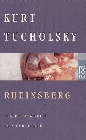 Buchcover Rheinsberg | Kurt Tucholsky | EAN 9783499229770 | ISBN 3-499-22977-3 | ISBN 978-3-499-22977-0