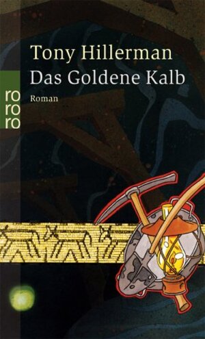 Buchcover Das Goldene Kalb | Tony Hillerman | EAN 9783499233555 | ISBN 3-499-23355-X | ISBN 978-3-499-23355-5