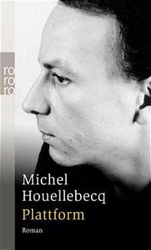 Buchcover Plattform | Michel Houellebecq | EAN 9783499233951 | ISBN 3-499-23395-9 | ISBN 978-3-499-23395-1