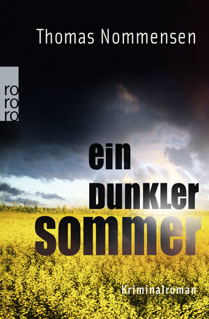 Buchcover Ein dunkler Sommer | Thomas Nommensen | EAN 9783499234422 | ISBN 3-499-23442-4 | ISBN 978-3-499-23442-2