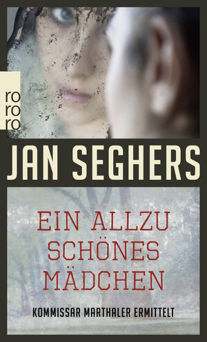 Buchcover Ein allzu schönes Mädchen | Jan Seghers | EAN 9783499236242 | ISBN 3-499-23624-9 | ISBN 978-3-499-23624-2