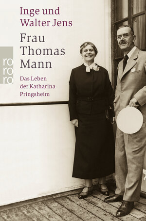 Buchcover Frau Thomas Mann | Inge Jens | EAN 9783499236648 | ISBN 3-499-23664-8 | ISBN 978-3-499-23664-8