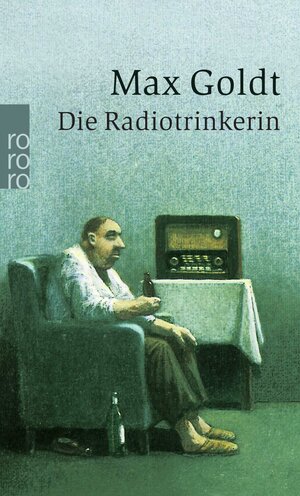 Die Radiotrinkerin: Ausgesuchte schöne Texte