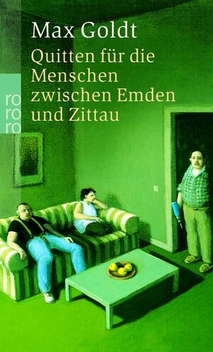 Buchcover Quitten für die Menschen zwischen Emden und Zittau | Max Goldt | EAN 9783499237027 | ISBN 3-499-23702-4 | ISBN 978-3-499-23702-7